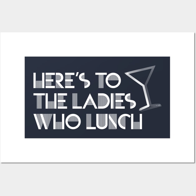 Ladies Who Lunch Wall Art by OffBookDesigns